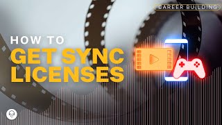 The Ultimate Guide to Getting Sync Licenses