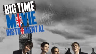 Big Time Rush A HARD DAY&#39;S NIGHT (Instrumental 2020)