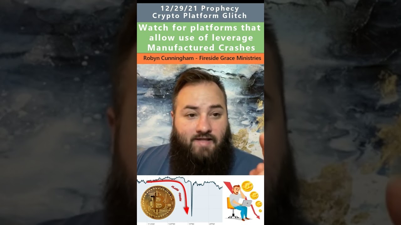 Crypto Platform Flash crash prophecy - Robyn Cunningham 12/29/21