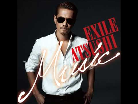 EXILE ATSUSHI / MAKE A MIRACLE  KENSHIROU ver.