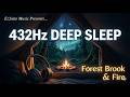 🎵 Nature's Lullaby 💤 | 432 Hz Forest Brook & Midnight Fire for deep sleep ambience | Ez2nite 2026 🎵