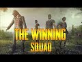 "THE WINNING SQUAD" - (PUBG Cinematic)