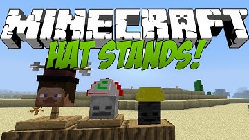 HAT STANDS MOD! [for Hats Mod] (1.5.1) by iChun - Mod Spotlights , with Porpoise