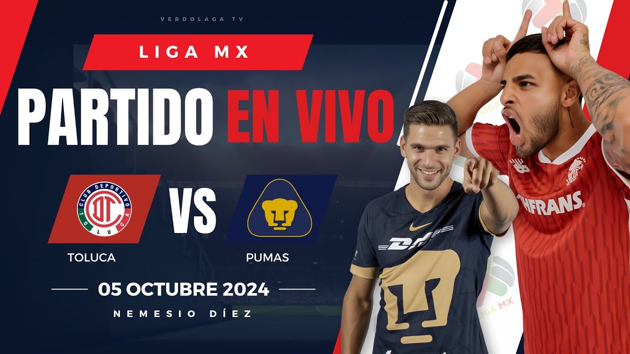 🔴 TOLUCA VS PUMAS EN VIVO Y EN DIRECTO / LIGA MX APERTURA 2024 - YouTube