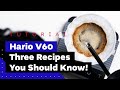 3 essential hario v60 recipes james hoffmann tetsu kasuya  osmotic flow