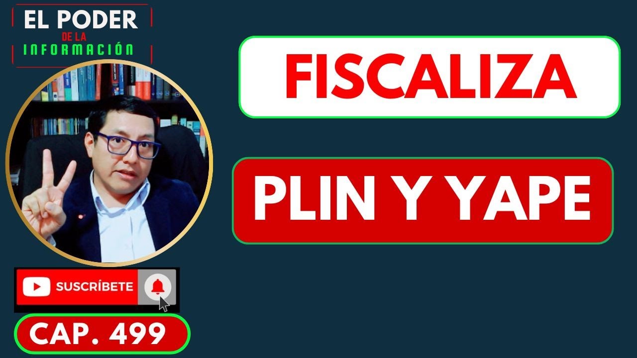 SUNAT FISCALIZA LOS PAGOS CON PLIN Y YAPE