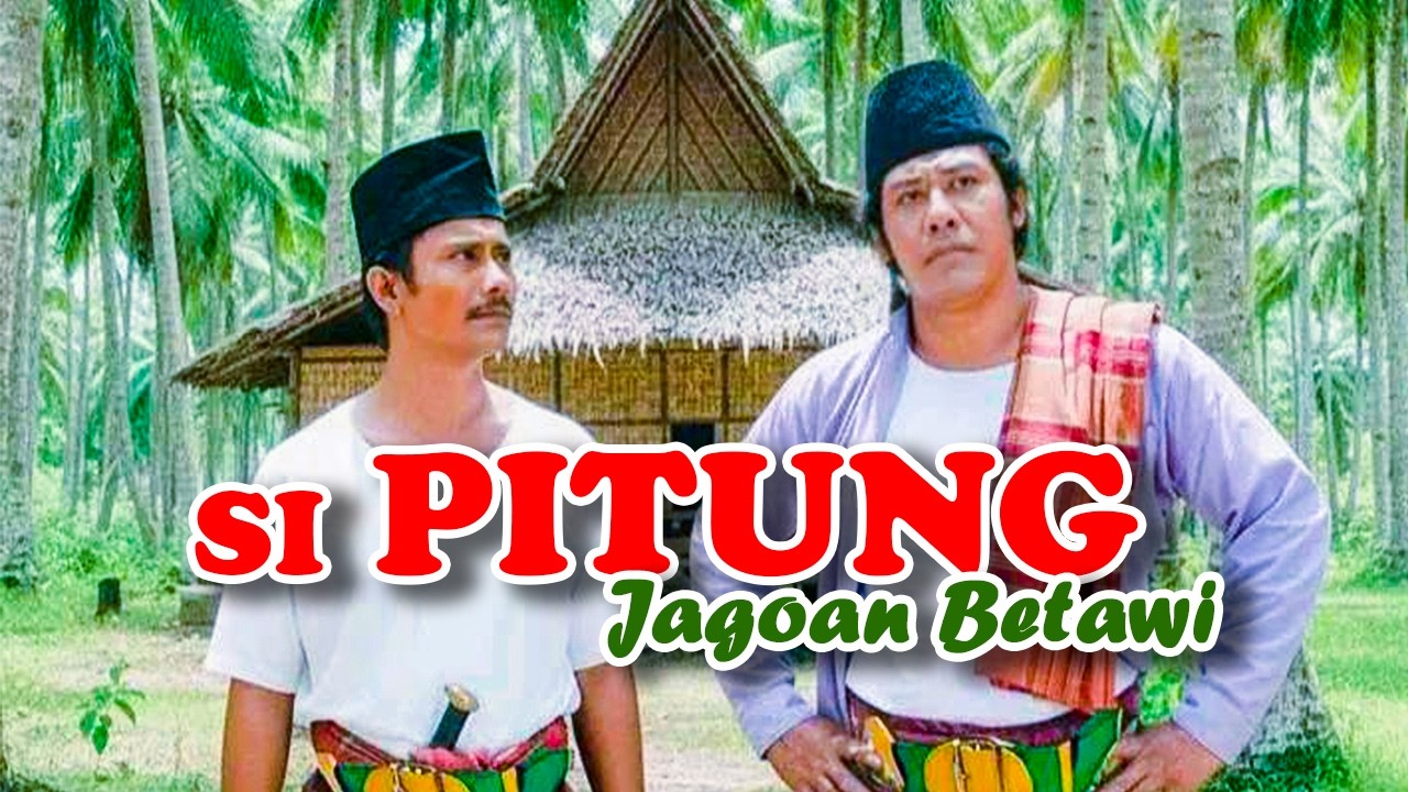 FILM SI PITUNG