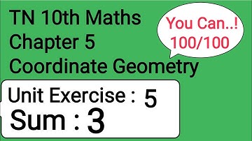 TN 10th Maths Chapter 5 Coordinate Geometry Unit Exercise 5 Sum 3