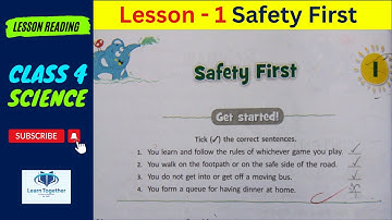 Science || Class 4 || Chapter 1 || Safety First
