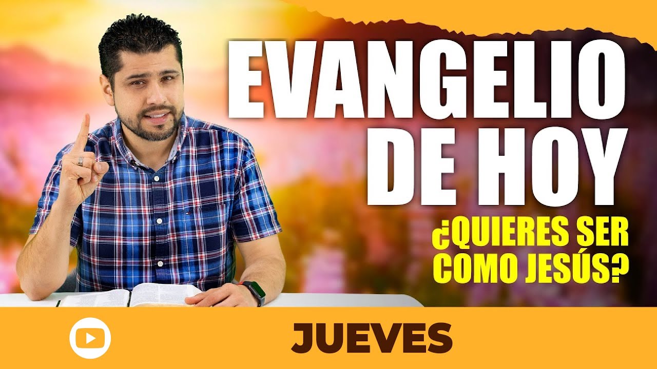 Evangelio de Hoy JUEVES - Descubre cómo crecer en gracia y sabiduría ...