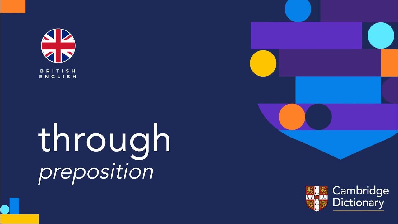 How to pronounce through (proposition) British English and American