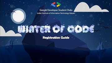 Winter Of Code 3.0 | Registration Guide | GDSC IIIT Kalyani