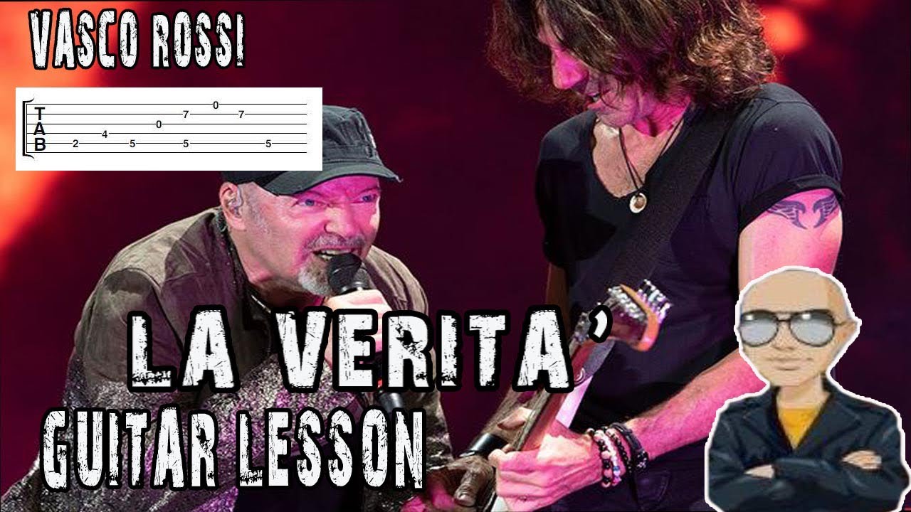 Vasco Rossi - La verità Guitar Lesson + TABS - YouTube