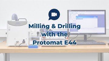 LPKF - Milling & Drilling with the E44