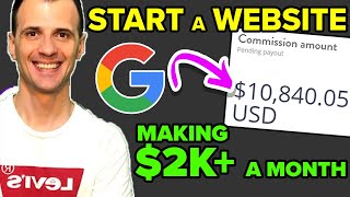 How To Start Affiliate Marketing Build A 2,000Month Affiliate Website