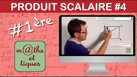 Calculer un produit scalaire à l