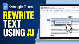 How to Rewrite Text in Google Docs Using Google's Generative AI 2026 (Beginner Guide)