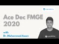 Ace Dec FMGE 2020 with Dr. Azam