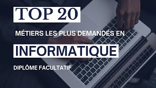 20 métiers les plus demandés en Informatique : Diplôme d'informatique facultatif