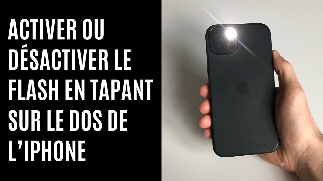 Comment activer ou désactiver la lampe de poche en tapant sur le dos de
