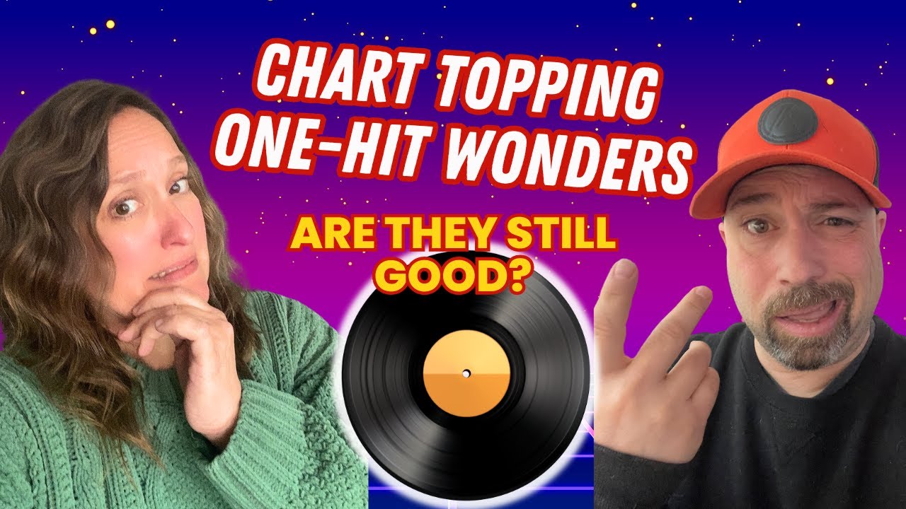 Do These One-Hit Wonder Songs Hold Up?