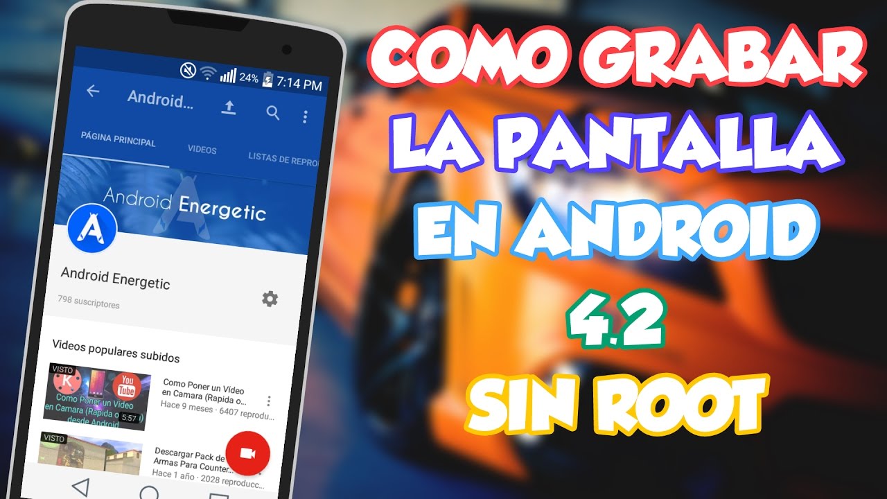 COMO GRABAR LA PANTALLA EN ANDROID 4.2  //SIN ROOT\\