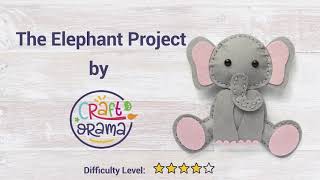 Craftorama Felt Elephant (Step by Step Tutorial)