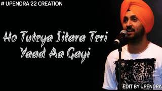 Dil Todeya - Diljit Dosanjh Sad Song Heart Touching Song Whatsapp Status Video