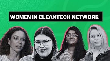 Introducing the MaRS Women in Cleantech Network