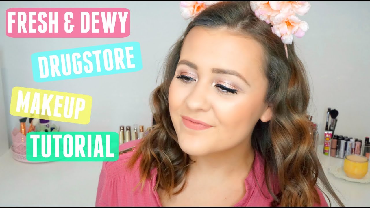 Fresh Dewy DRUGSTORE Makeup Tutorial YouTube