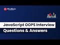JavaScript OOPS Interview Questions And Answers | JS OOPS Interview Questions | OOPS Interview