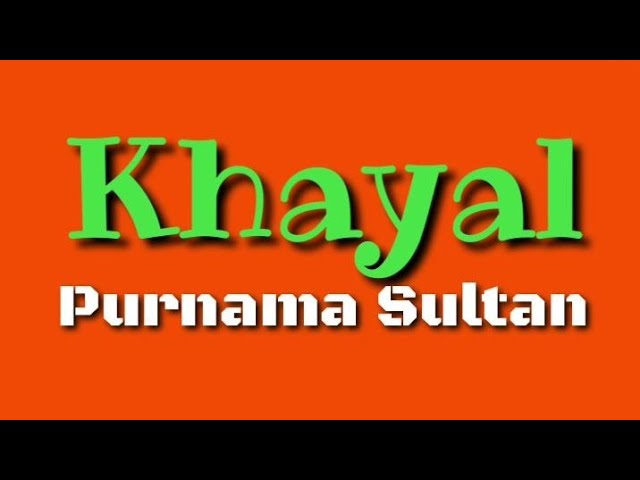 Khayal | Purnama Sultan | Lyrics | HD class=