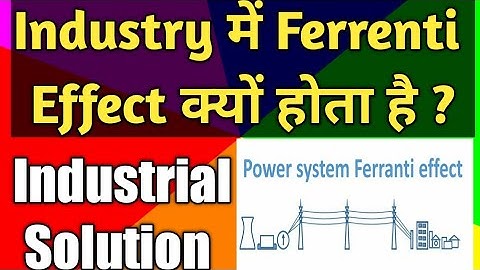How Ferrenti Effect Occurs | How to Reduce Ferrenti Effect | What is Ferrenti Effect | Hindi