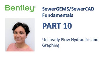 SewerGEMS/SewerCAD Fundamentals Part 10: Unsteady Flow Hydraulics and Graphing