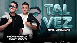 Tal Vez - Simón Luisda Visualizador