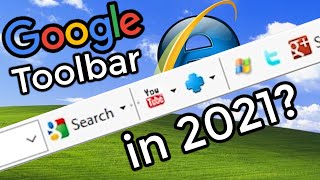 Google Toolbar Still Exists in 2021 - Let