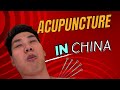 The Surprising World of Acupuncture in Yiwu China