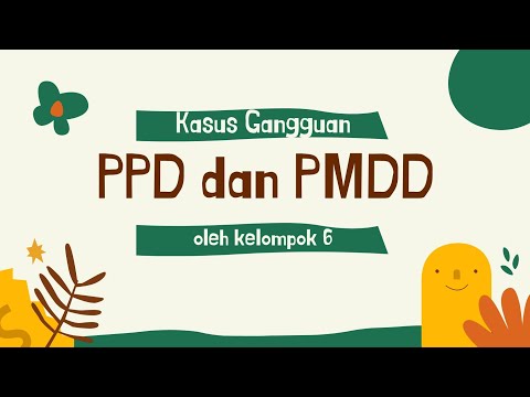 Postpartum Depression (PDD) & Premenstrual Dysphoric Disorder (PMDD)