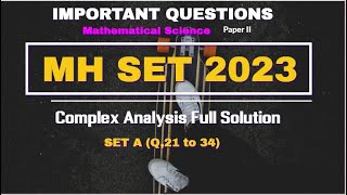 Famous MH SET 2023 Solution | Complex Analysis  Full Solution| Short Tricks | Mathematical Science| Profile