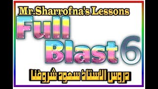 Full Blast 6 - Module 3- Lesson 3a