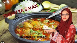 Soft And Juicy Teenday Recipe By bano the kitchen | بالکل مکھن جیسے نرم ٹنڈے بنانے کا طریقہ screenshot 2