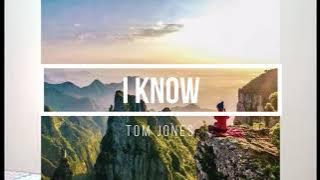 I Know ( Tom Jones ) Saxophone Cover