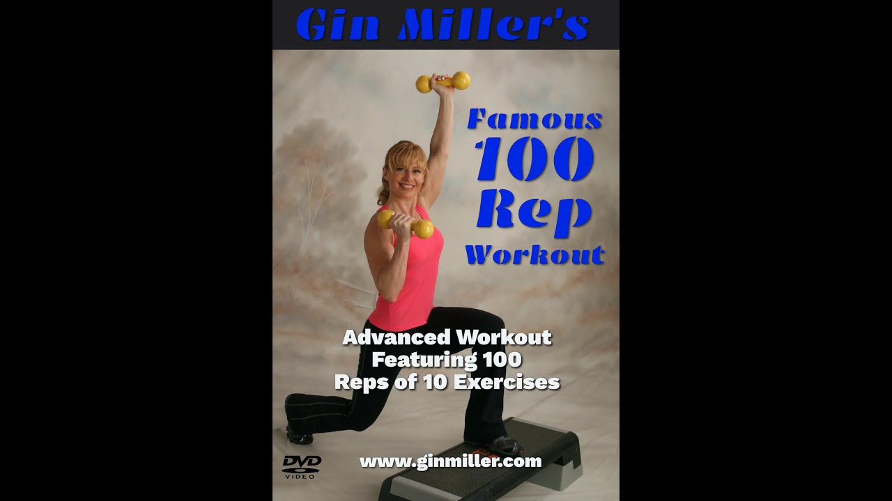 Gin Miller S 100 Reps 4k Youtube