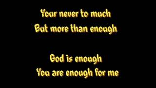 Lecrae god is enough with lyrics