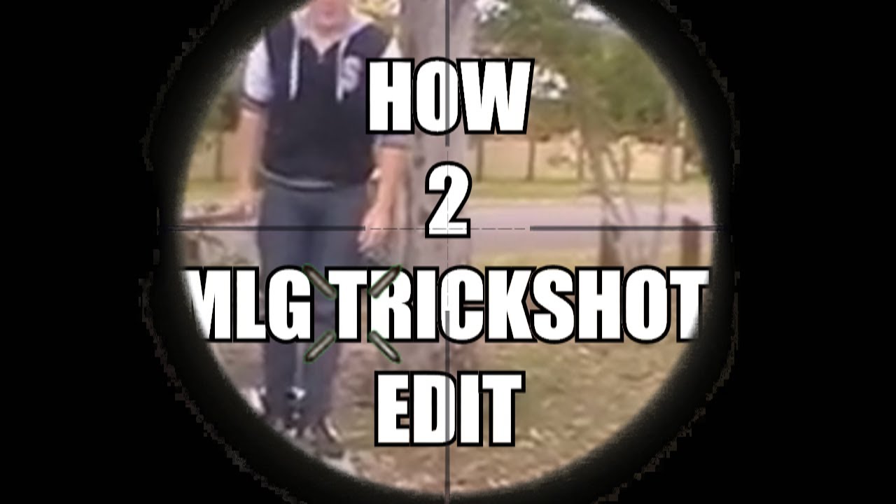 how 2 edit TRICKSHOTS