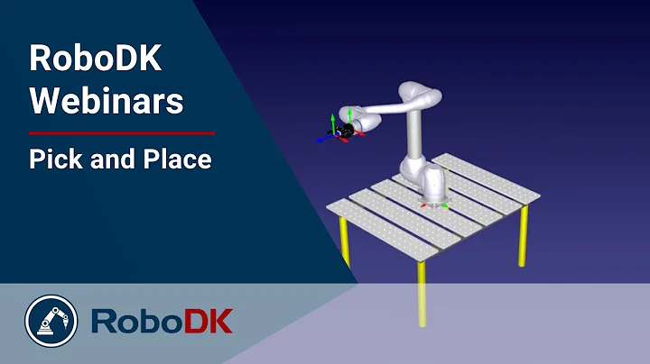 Pick and Place - RoboDK Webinar