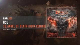 Usu & Neox - Angel Of Death Neox Remind - Angel Of Death Album-Nmra002