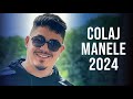 Manele 2024 colaj  muzica manele 2024 cele mai bune  playlist manele 2024