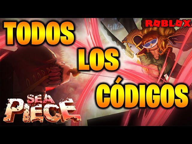 TODOS CÓDIGOS DO SEA PIECE 2 LANÇOU NOVO JOGO DE ONE PIECE ROBLOX NOVOS  CÓDIGOS NEW CODE NOVO CÓDIGO 