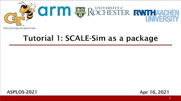 [2021 ASPLOS Tutorial] 3. Tutorial: SCALE-Sim as a package